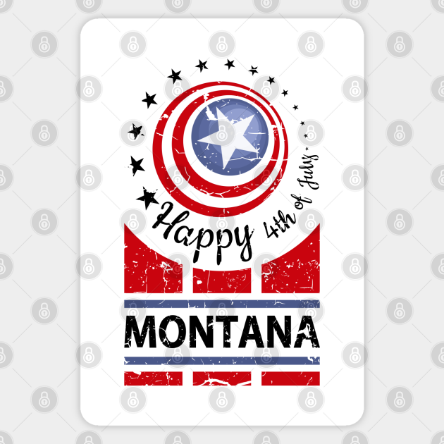 Happy 4th of July Montana USA Independence Day Holiday Montana 4th